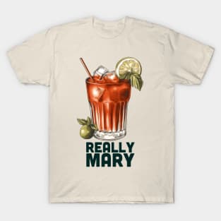 Really Mary | Bloody Mary T-Shirt